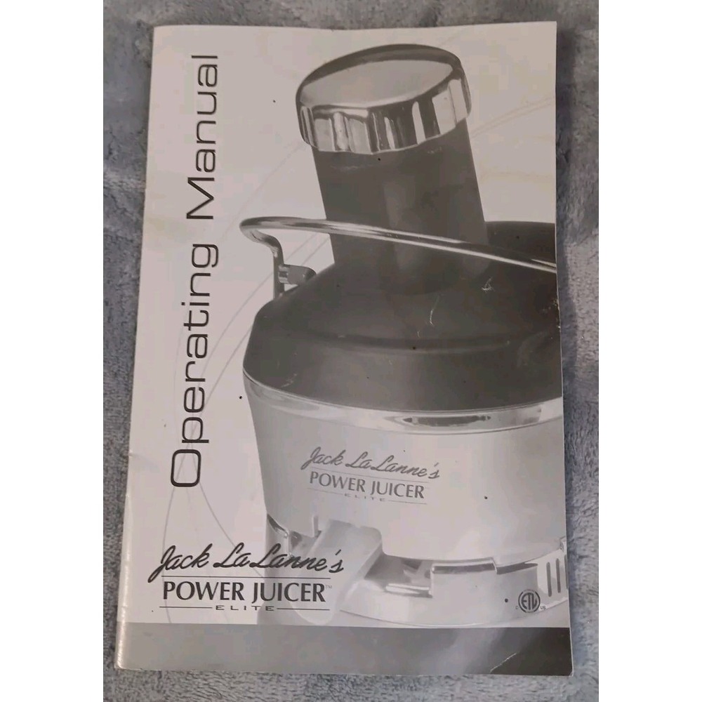 Jack LaLanne's Power Juicer Elite Operating Manual MT-1066‎ Replacement